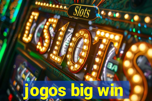 jogos big win